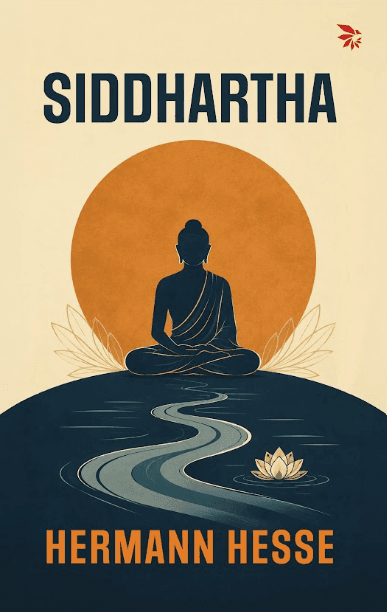 Siddhartha by Hermann Hesse